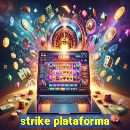 strike plataforma